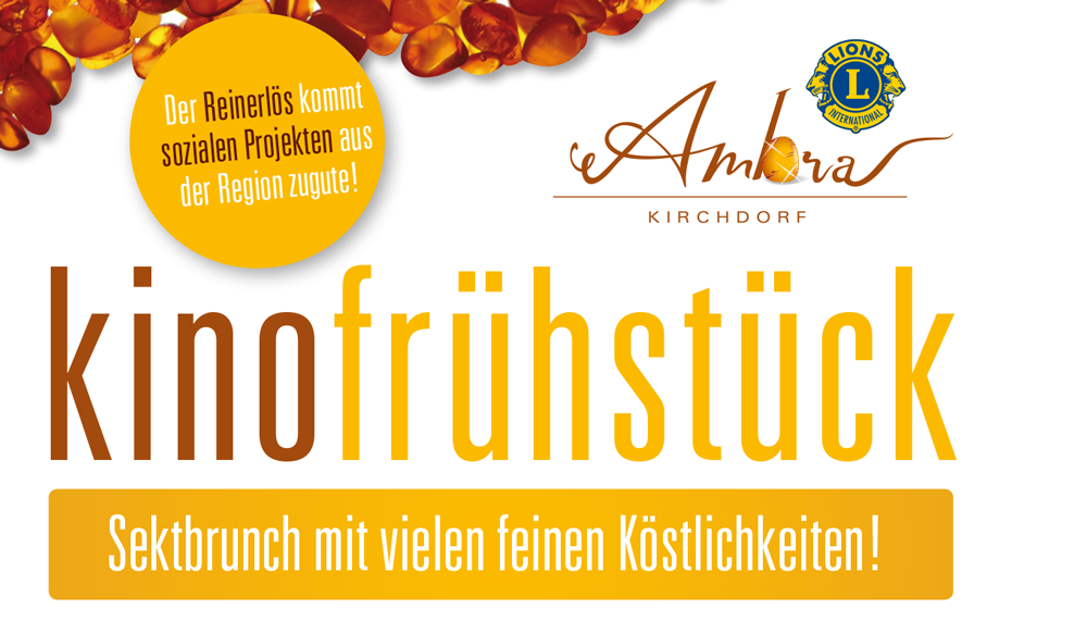kinofrühstück lions kirchdorf ambra